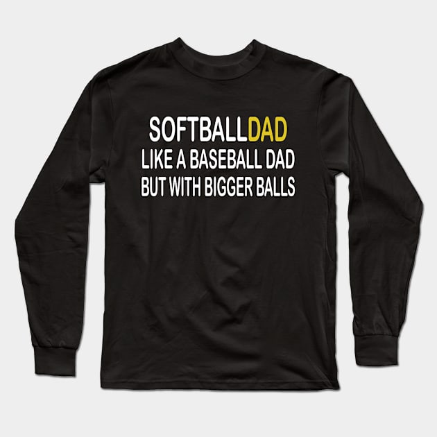 softball dad gift Long Sleeve T-Shirt by othmane4